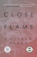 Close to a Flame
