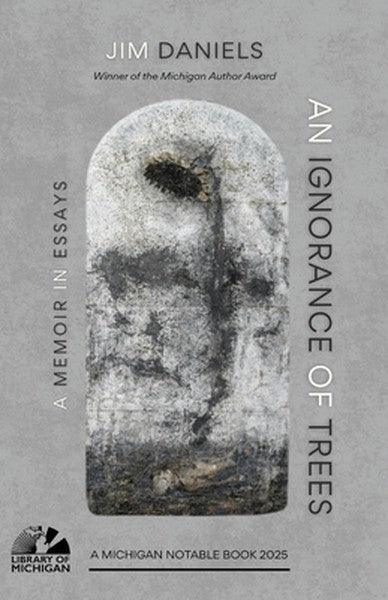An Ignorance of Trees: A Memoir in Essays