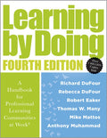 Learning by Doing: A Handbook for Professional Learning Communities at Work(r) (a Practical Guide for Implementing the P