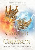 Carved in Crimson: An Enemies to Lovers Romantic Fantasy