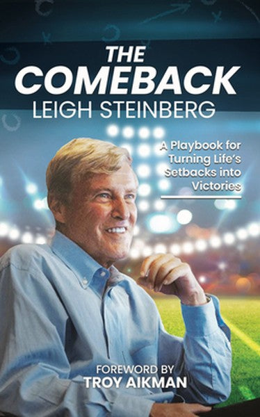 The Comeback: A Playbook for Turning Life's Setbacks Into Victories
