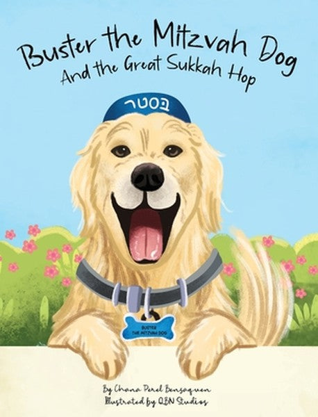 Buster the Mitzvah Dog and the Great Sukkah Hop
