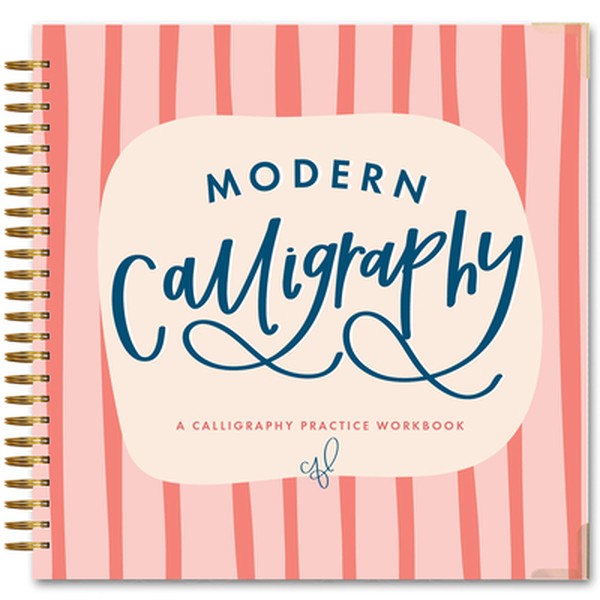 Modern Calligraphy: A Calligraphy Practice Workbook