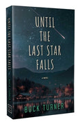 Until the Last Star Falls
