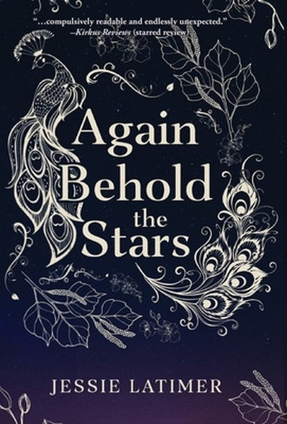 Again Behold the Stars