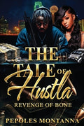 The Tale of a Hustla