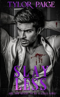 Slay Less: Anniversary Edition