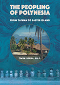 Peopling of Polynesia: From Taiwan to Easter Island
