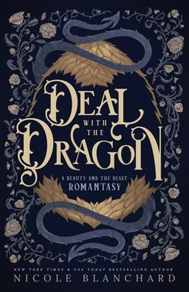 Deal with the Dragon: A Beauty and the Beast retelling / Dragon Shifter Romantasy