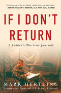 If I Don't Return: A Father's Wartime Journal