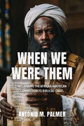 When We Were Them