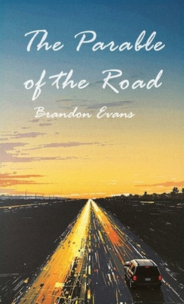 The Parable of the Road