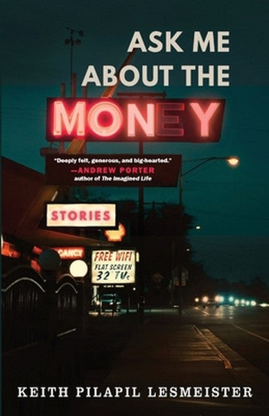 Ask Me About the Money: Stories