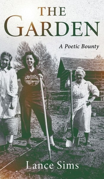 The Garden: A Poetic Bounty