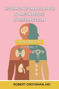 The Complete Long COVID Handbook: Hormone Imbalance & Metabolic Dysfunction