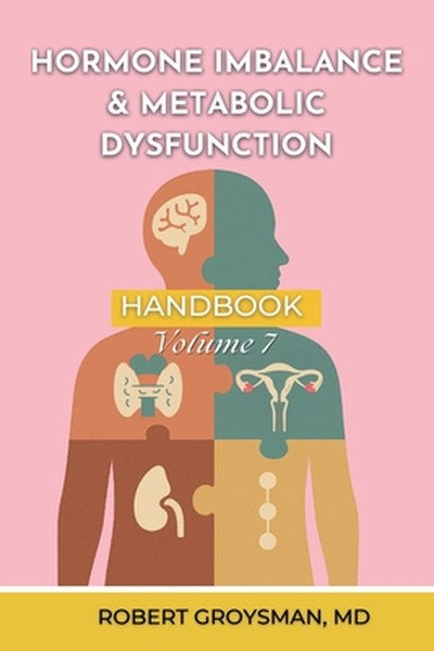 The Complete Long COVID Handbook: Hormone Imbalance & Metabolic Dysfunction