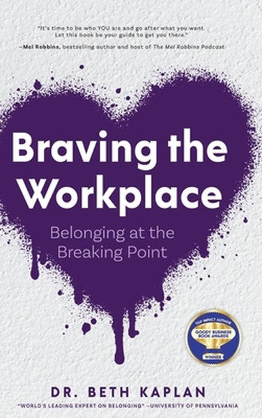 Braving the Workplace
