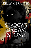 Shadows in Dream Stone