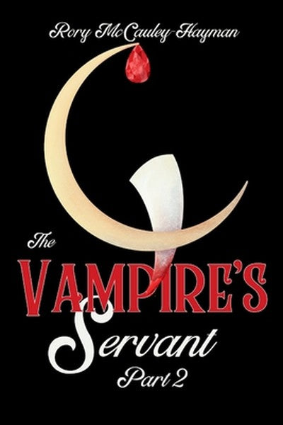 The Vampire's Servant Part 2