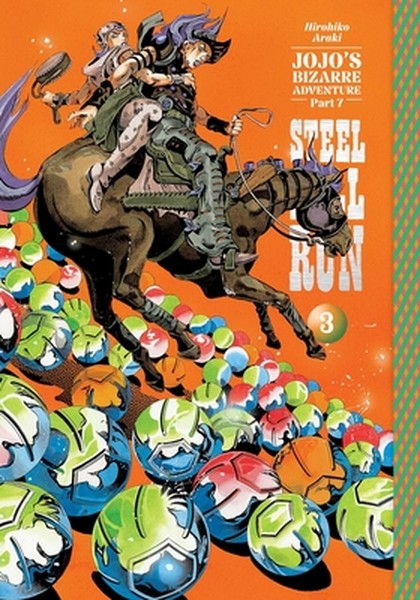Jojo's Bizarre Adventure: Part 7--Steel Ball Run, Vol. 3