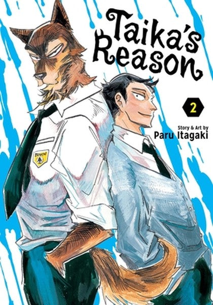 Taika's Reason, Vol. 2