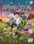 Nothing Special, Volume Three [A Graphic Novel]: Pride and Pompousness