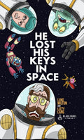 He Lost His Keys in Space