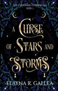 A Curse of Stars and Storms