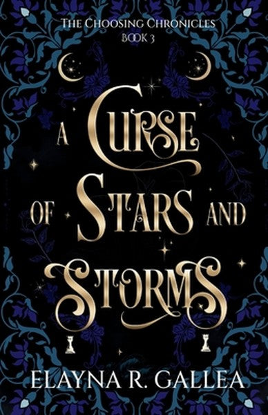 A Curse of Stars and Storms