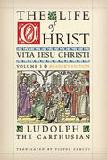 The Life of Christ (Reader's Edition): Volume 1