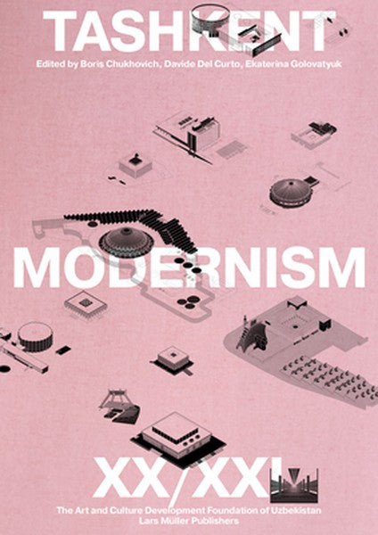 Tashkent Modernism XX/XXI
