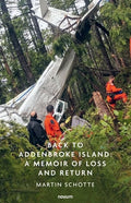 Back to Addenbroke Island: A Memoir of Loss and Return