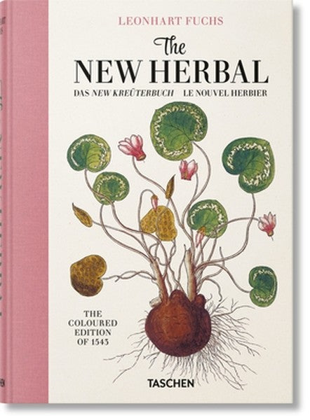Leonhart Fuchs. the New Herbal