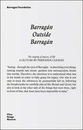 Barragán Outside Barragán: A Journey Through Books, Trips, Exhibitions and Friends