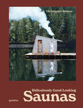 Ridiculously Good-Looking Saunas: Ridiculously Good Looking Saunas