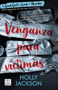 Venganza Para Víctimas / As Good as Death