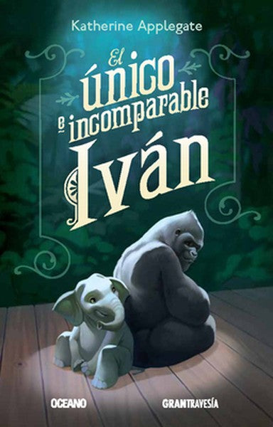 El Único E Incomparable Iván