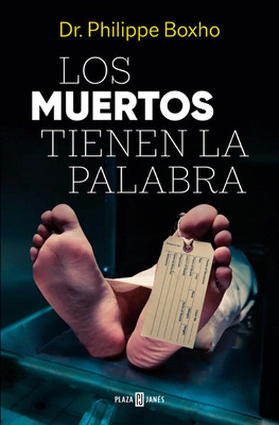Los Muertos Tienen La Palabra/ The Dead Have the Floor