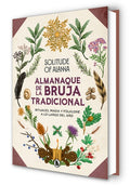 Almanaque de la Bruja Tradicional: Rituales, Magia Y Folklore a Lo Largo del Año / Traditional Witch's Almanac: Rituals,