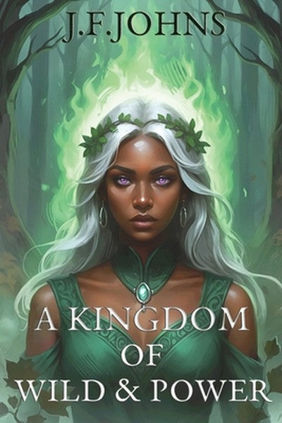 A kingdom of wild and power
