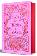 Casa de Tierra Y Sangre (Edición Cantos Pintados) / House of Earth and Blood (Sprayed Edges Edition)