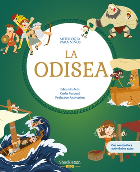 La Odisea / The Odyssey: Las Mejores Historias de la Mitología Griega Y Romana, Convertidas En Preciosos Cuentos Para Ni