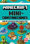Minecraft Oficial: Miniconstrucciones (Minecraft Bite-Size Builds - Spanish Edit)