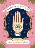 El Libro de Las Respuestas / The Book of Answers: Confía En Tu Oráculo Mágico / Trust Your Magical Oracle
