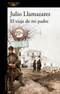 El Viaje de Mi Padre / My Father's Journey