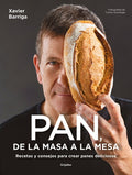 Pan, de la Masa a la Mesa / Bread, from Dough to Table