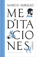 Meditaciones: Marco Aurelio (Edición de Regalo) / Marcus Aurelius Meditations (GI FT Edition)