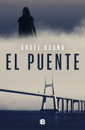El Puente / The Bridge