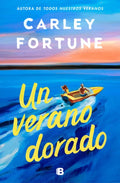 Un Verano Dorado / One Golden Summer