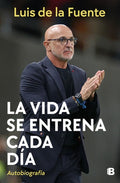 La Vida Se Entrena Cada Día / Life Is a Daily Practice